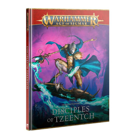 [Age of Sigmar] Chaos Battletome: Disciples of Tzeentch