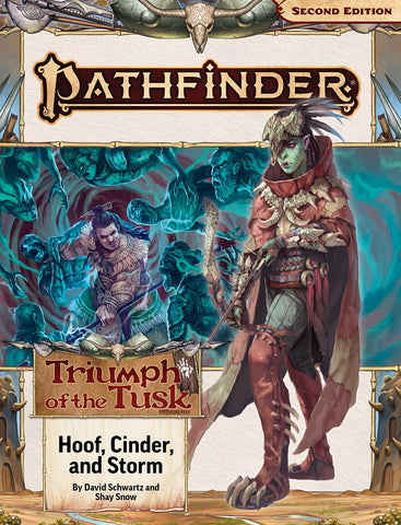 Pathfinder RPG 2E: Triumph of the Tusk 2 - Hoof, Cinder, and Storm (VO)