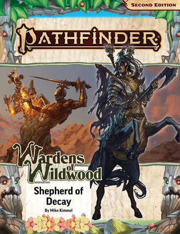 Pathfinder RPG 2E: Wardens of Wildwood 3 - Shepherd of Decay (VO)